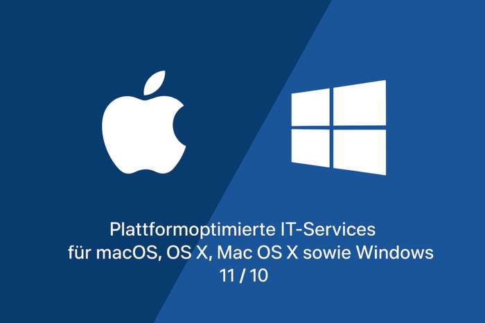 macos-windows.support - Plattformoptimierte IT-Services für macOS, OS X, Mac OS X sowie Windows 11-10